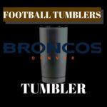 Denver Broncos Tumbler